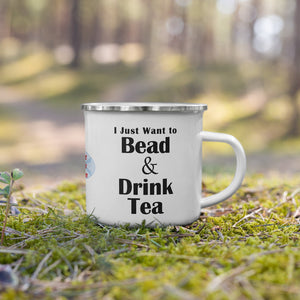 Bead & Drink Tea enamel cup